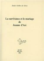 La survivance et le mariage de Jeanne d'Arc