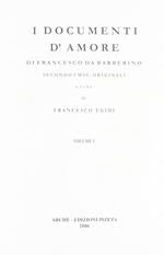 I documenti d'amore. Secondo i mss originali