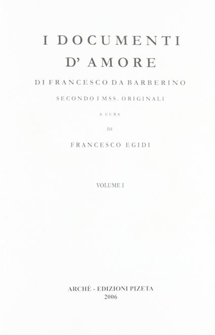 I documenti d'amore. Secondo i mss originali - Francesco da Barberino - copertina