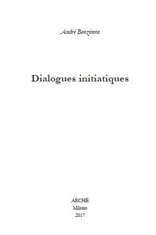 Dialogues initiatiques - André Benzimra - copertina
