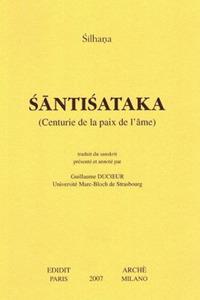 Santisataka (centurie de la paix de l'âme). Ediz. francese - Silhana - copertina