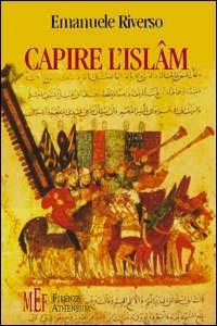 Capire l'Islâm - Emanuele Riverso - copertina