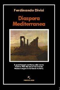 Diaspora mediterranea - Ferdinando Divisi - copertina