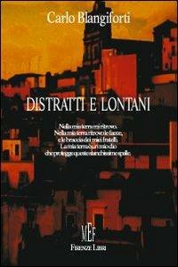 Distratti e lontani - Carlo Blangiforti - copertina