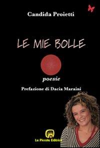 Le mie bolle - Candida Proietti - copertina