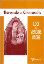 Lodi della Vergine madre