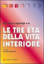 Le tre età della vita interiore