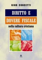 Diritto e dovere fiscale nella cultura cristiana