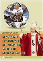 Democrazia ed economia nel Magistero sociale di Giovanni Paolo II