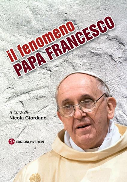 Il fenomeno papa Francesco - copertina