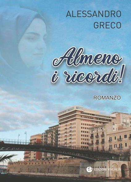 Almeno i ricordi! - Alessandro Greco - copertina