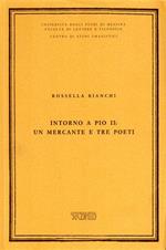 Intorno a Pio II: un mercante e tre poeti