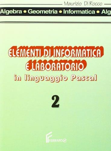 Professione matematico-Fascicolo di elementi di informatica. Per gli Ist. Professionali per il commercio. Vol. 2 - Lorenzo Bencini,Maurizio Di Rocco,Stefano Geronimo - 3