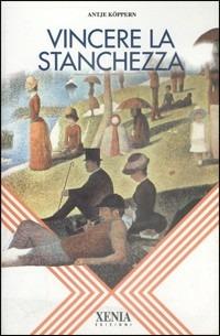 Vincere la stanchezza - Antje Köppern - copertina