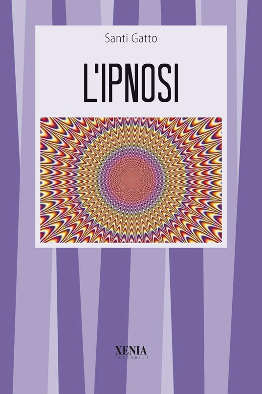 L'ipnosi - Santi Gatto - copertina