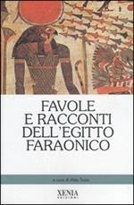 Favole e racconti dell'Egitto faraonico