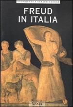 Freud in Italia. La psicoanalisi è nata in Italia