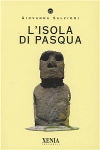 L' isola di Pasqua - Giovanna Salvioni - copertina