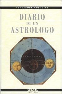 Diario di un astrologo - Alexandre Volguine - copertina