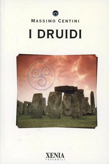 I druidi - Massimo Centini - copertina