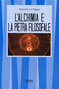 Image of L' alchimia e la pietra filosofale