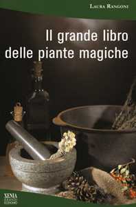 Image of Il grande libro delle piante magiche