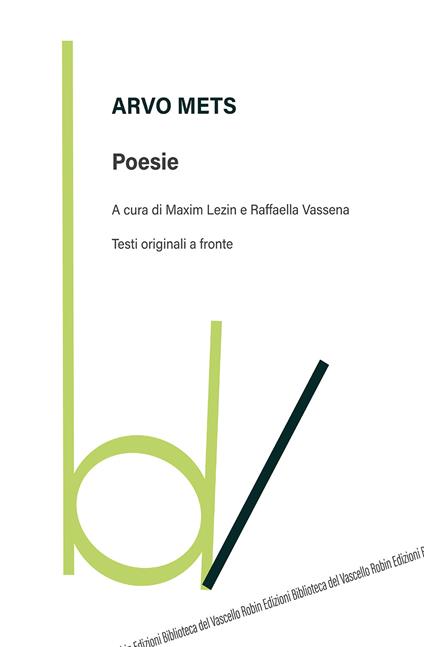 Poesie. Testo russo a fronte - Arvo Mets - copertina