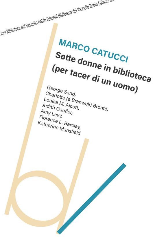 Sette donne in biblioteca (per tacer di un uomo) - Marco Catucci - copertina