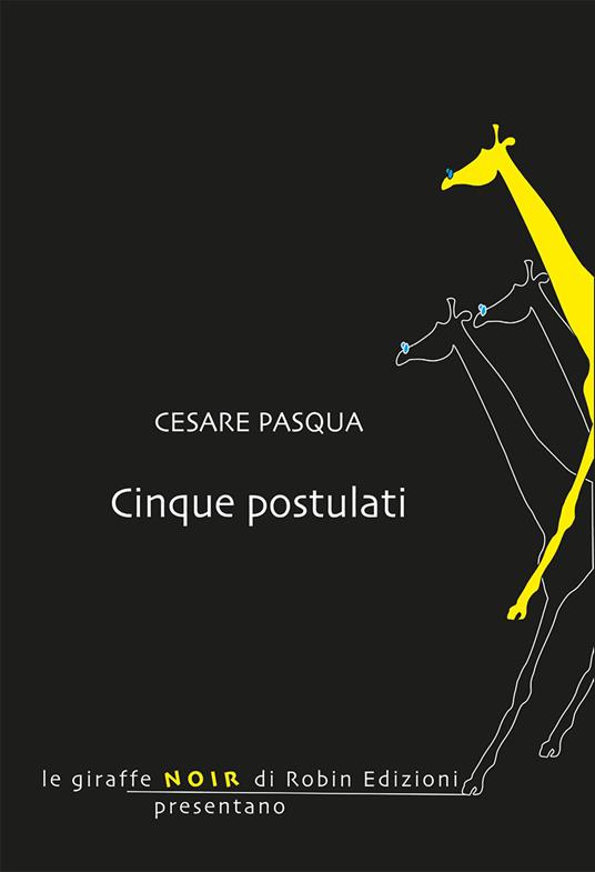 Cinque postulati - Cesare Pasqua - copertina