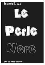 Le perle nere