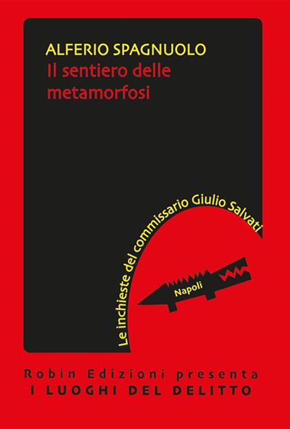 Il sentiero delle metamorfosi - Alferio Spagnuolo - ebook