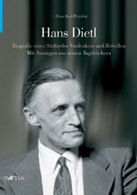 Hans Dietl. Biographie eines Südtiroler Vordenkers und Rebellen - Hans Karl Peterlini - copertina