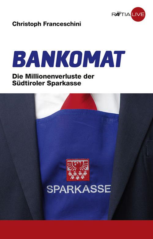 Bankomat. Ediz. tedesca - Christoph Franceschini - copertina