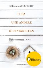 Luba und andere Kleinigkeiten