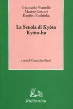 La scuola di Kioto. Kioto-Ha