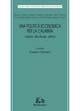 Una politica economica per la Calabria. Valori, strutture, attori