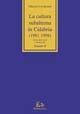 La cultura subalterna in Calabria (1981-1998). Storia degli studi e bibliografia