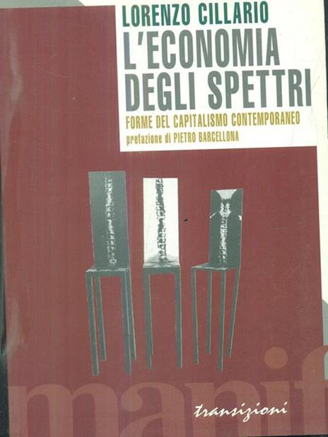 L' economia degli spettri. Forme del capitalismo contemporaneo - Lorenzo Cillario - copertina