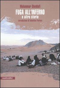 Fuga all'inferno e altre storie - Muhammar Gheddafi - copertina