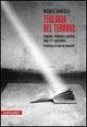Teologia del terrore. Filosofia, religione e politica dopo l'11 settembre - Michele Martelli - copertina