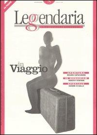 Leggendaria. Vol. 75: In viaggio. - copertina