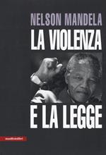 La violenza e la legge