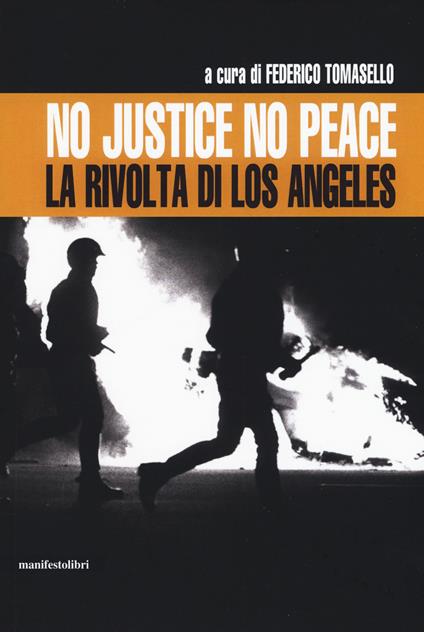 No justice no peace. La rivolta di Los Angeles - copertina