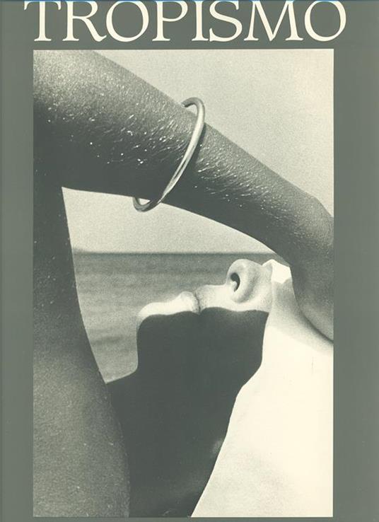 Ralph Gibson. Tropismo. Antologia fotografica. Ediz. illustrata - 5