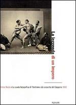 La leggenda di un impero. Felice Beato e la scuola fotografica di Yokohama alla scoperta del Giappone 1860-1900