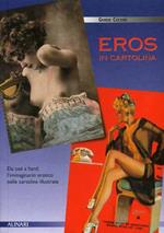 Eros in cartolina. Ediz. illustrata