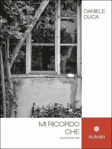 Mi ricordo che. Ediz. italiana e inglese - Daniele Duca - copertina