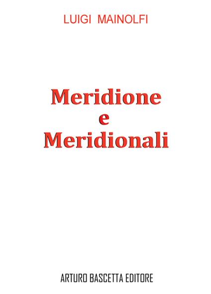 Meridione e meridionali - Luigi Mainolfi - copertina