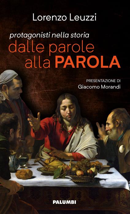 Dalle parole alla Parola. Commento alla lettera Apostolica di Papa Francesco «Aperuit illis» - Lorenzo Leuzzi - copertina