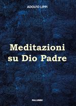 Meditazioni su Dio Padre